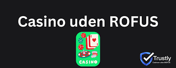 Casino Uden ROFUS med 50 Din Guide til Spiloplevelser uden Grænser